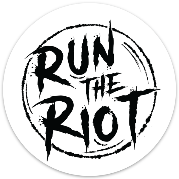 Run The Riot Sticker